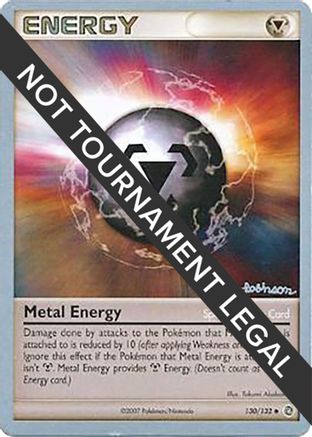 Metal Energy (130) - 2008 (Tristan Robinson) (130) [World Championship Decks]
