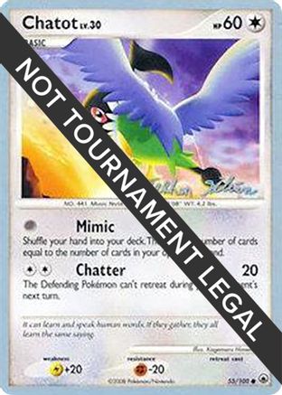 Chatot - 2009 (Stephen Silvestro) (55) [World Championship Decks]