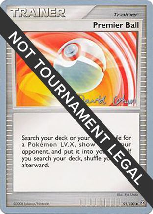 Premier Ball - 2009 (David Cohen) (91) [World Championship Decks]
