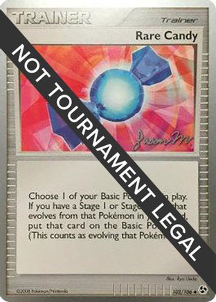 Rare Candy - 2009 (Jason Martinez) (102) [World Championship Decks]
