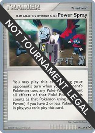 Team Galactic's Invention G-103 Power Spray - 2009 (Tsubasa Nakamura) (117) [World Championship Decks]