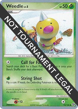 Weedle - 2009 (Stephen Silvestro) (93) [World Championship Decks]