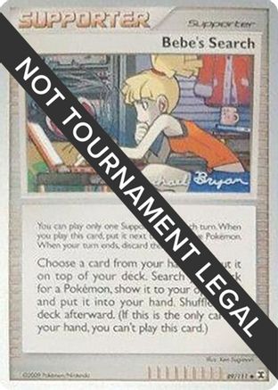Bebe's Search - 2010 (Mychael Bryan) (89) [World Championship Decks]
