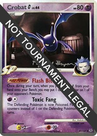 Crobat G - 2010 (Mychael Bryan) (47) [World Championship Decks]