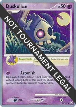 Duskull - 2010 (Michael Pramawat) (86) [World Championship Decks]