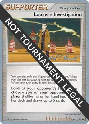 Looker's Investigation - 2010 (Michael Pramawat) (109) [World Championship Decks]