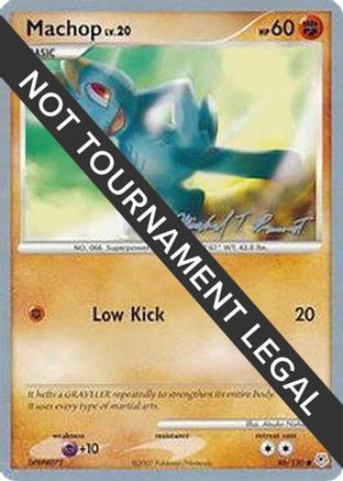 Machop - 2010 (Michael Pramawat) (86) [World Championship Decks]