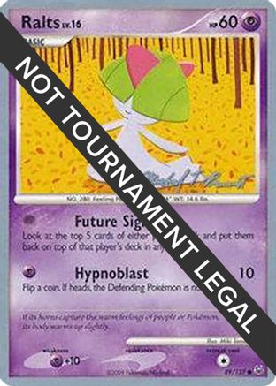 Ralts - 2010 (Michael Pramawat) (89) [World Championship Decks]
