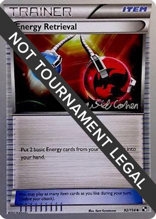 Energy Retrieval - 2011 (David Cohen) (92) [World Championship Decks]
