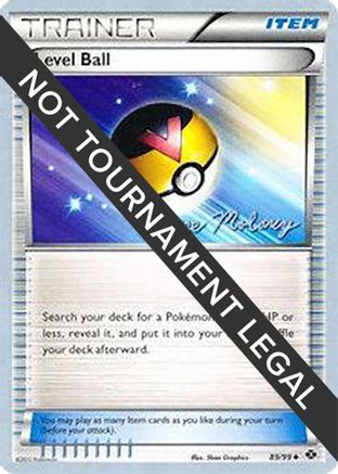 Level Ball - 2012 (Chase Moloney) (89) [World Championship Decks]
