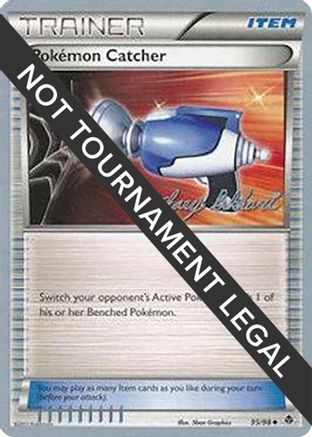 Pokemon Catcher - 2012 (Zachary Bokhari) (95) [World Championship Decks]