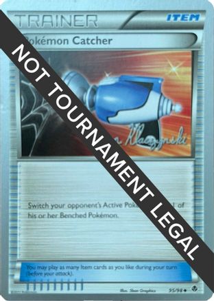 Pokemon Catcher - 2013 (Jason Klaczynski) (95) [World Championship Decks]