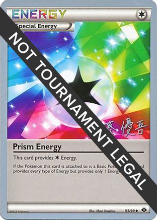 Prism Energy - 2013 (Yugo Sato) (93) [World Championship Decks]