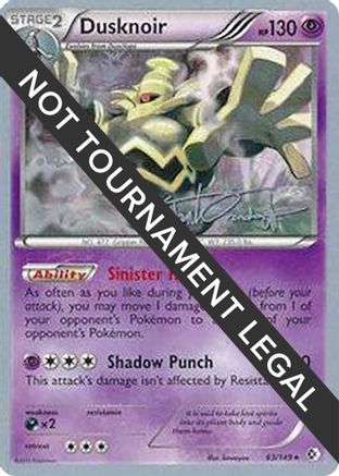 Dusknoir - 2014 (Trent Orndorff) (63) [World Championship Decks]