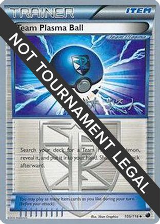 Team Plasma Ball - 2014 (Haruto Kobayashi) (105) [World Championship Decks]
