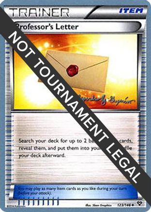 Professor's Letter - 2015 (Alejandro Ng-Guzman) (123) [World Championship Decks]