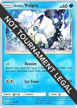 Alolan Vulpix - 2017 (Zachary Bokhari) (21) [World Championship Decks]