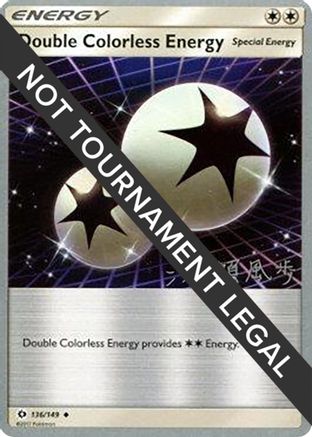 Double Colorless Energy - 2017 (Kabu Fukase) (136) [World Championship Decks]