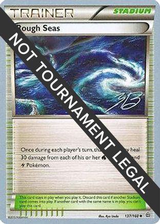 Rough Seas - 2017 (Zachary Bokhari) (137) [World Championship Decks]