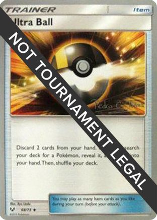 Ultra Ball - 2018 (Pedro Eugenio Torres) (68) [World Championship Decks]