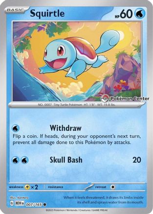 Squirtle - 007/165 (Pokemon Center Exclusive) (7) [Miscellaneous Cards & Products] Reverse Holofoil