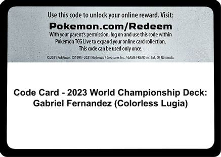 Code Card - 2023 World Championship Deck: Gabriel Fernandez (Colorless Lugia) () [World Championship Decks]