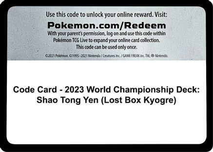 Code Card - 2023 World Championship Deck: Shao Tong Yen (Lost Box Kyogre) () [World Championship Decks]
