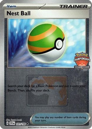Nest Ball - 181/198 (North America Championships) (181) [League & Championship Cards] Reverse Holofoil