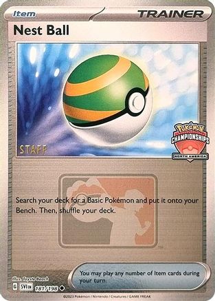 Nest Ball - 181/198 (North America Championships) [Staff] (181) [League & Championship Cards] Reverse Holofoil