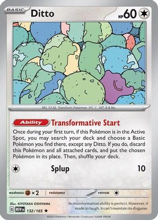 Ditto - 132/165 (132) [Deck Exclusives]