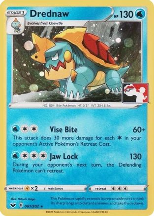 Drednaw - 061/202 (League Promo) (61) [League & Championship Cards] Holofoil