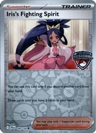 Iris's Fighting Spirit (Regional Championships) (149) [League & Championship Cards] Reverse Holofoil
