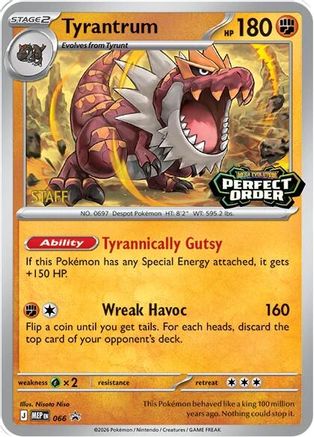Tyrantrum - 066 [Staff] (66) [ME: Mega Evolution Promo] Holofoil