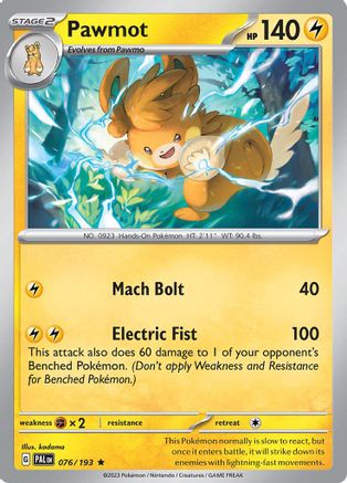 Pawmot - 076/193 (76) [Deck Exclusives]