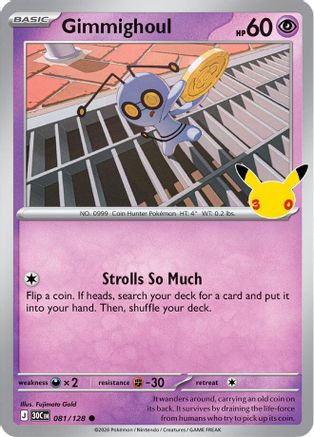 Gimmighoul (81) [ME: 30th Celebration] Holofoil