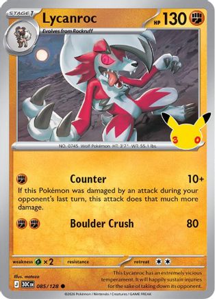 Lycanroc - 085/128 (85) [ME: 30th Celebration] Holofoil
