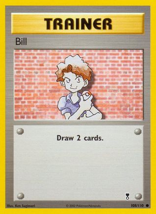 Bill (108) [Legendary Collection] Reverse Holofoil