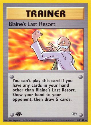 Blaine's Last Resort (105) [Gym Heroes] 1st Edition