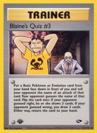 Blaine's Quiz #3 (112) [Gym Challenge] Unlimited