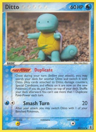 Ditto - 040/113 (Squirtle) (40) [Delta Species]