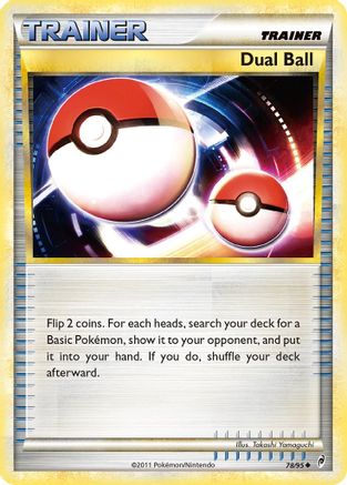 Dual Ball (78) [Call of Legends] Reverse Holofoil