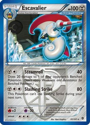 Escavalier (Team Plasma) (61) [Plasma Blast]