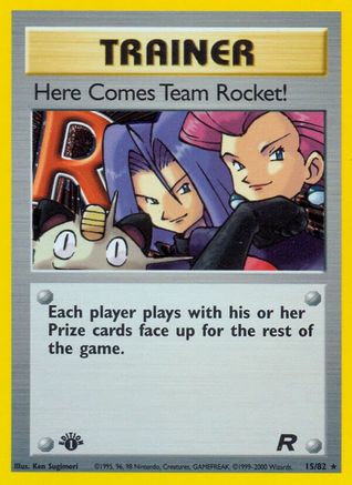 Here Comes Team Rocket! (15) (15) [Team Rocket] Unlimited Holofoil