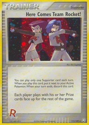 Here Comes Team Rocket! (111) [Team Rocket Returns] Holofoil