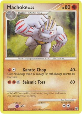 Machoke (53) [Diamond and Pearl]