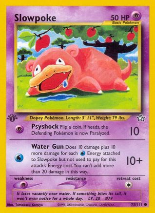 Slowpoke (73) [Neo Genesis] 1st Edition