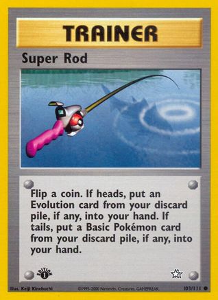 Super Rod (103) [Neo Genesis] Unlimited