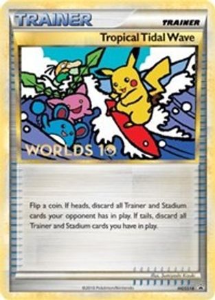 Tropical Tidal Wave - HGSS18 (Worlds 10) [Participation] (HGSS18) [HGSS Promos] Holofoil