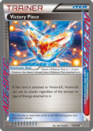 Victory Piece (130) [Plasma Storm] Holofoil