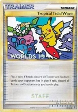 Tropical Tidal Wave - HGSS18 (Worlds 10) [Staff] (HGSS18) [HGSS Promos]